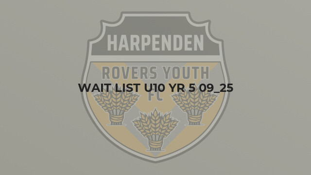 Wait List U10 Yr 5 09_25