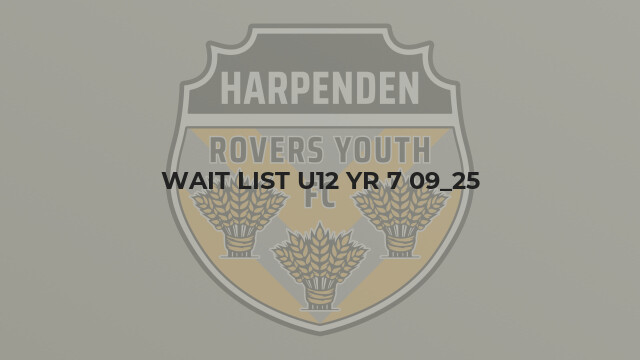 Wait List U12 Yr 7 09_25