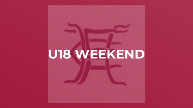 U18 Weekend