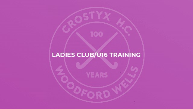 Ladies Club/U16 Training