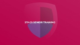 Stags Senior Training