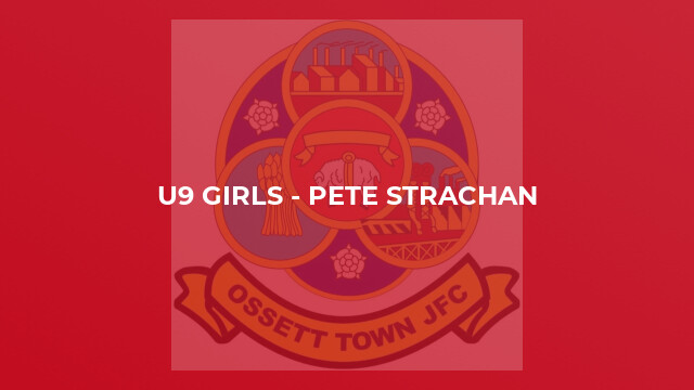 u9 Girls - Pete Strachan