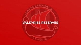 Valkyries Reserves