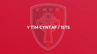Y Tîm Cyntaf / 1sts