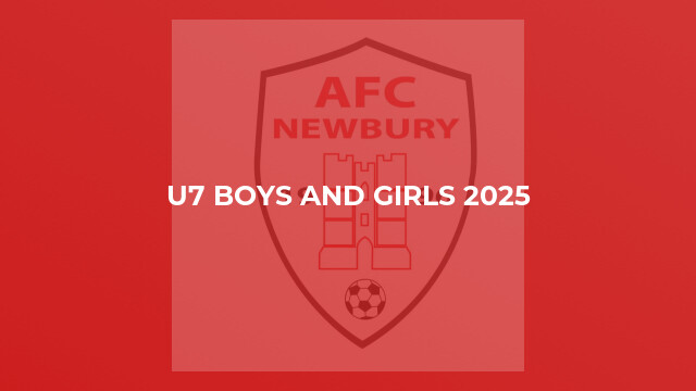 U7 Boys and girls 2025