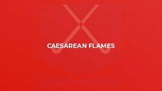 Caesarean Flames
