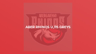 Aber Rhinos u,11s Greys