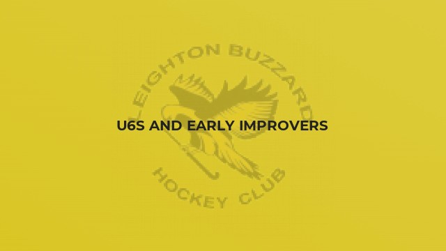 U6s and Early Improvers