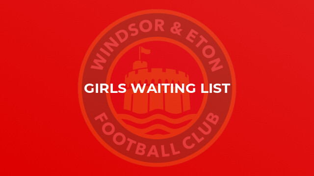 GIRLS WAITING LIST