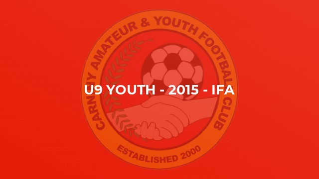 U9 Youth - 2015 - IFA