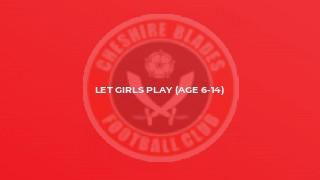 Let Girls Play (Age 6-14)