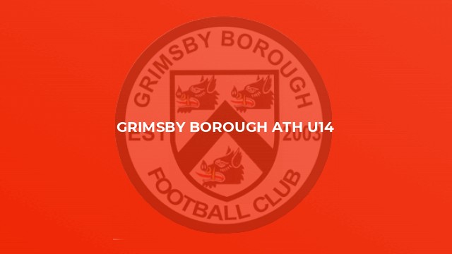 Grimsby Borough Ath U14