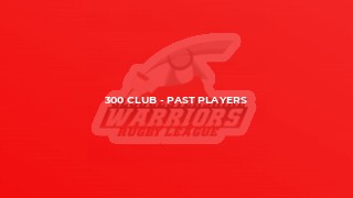 300 Club - Past Players