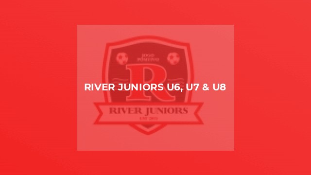 River Juniors U6, U7 & U8