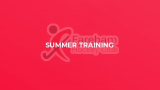 Summer training