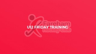 U12 Friday training