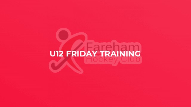 U12 Friday training