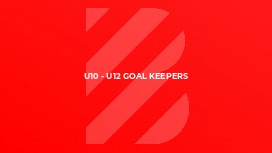 U10 - U12 Goal Keepers