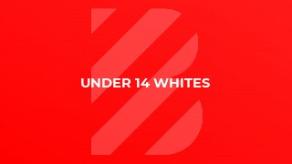 Under 14 Whites