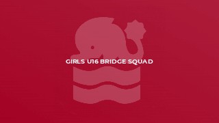 Girls U16 Bridge Squad