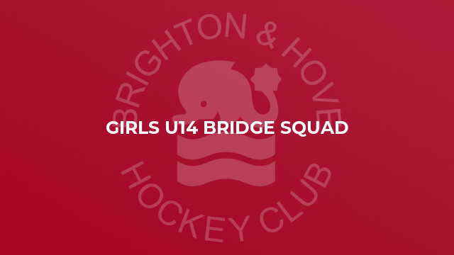 Girls U14 Bridge Squad