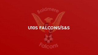 U10s Falcons/S&S