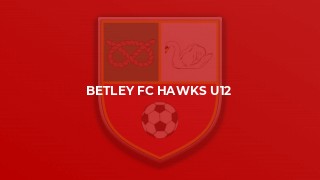 Betley FC Hawks U12