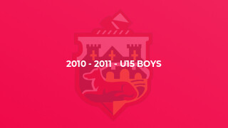 2010 - 2011 - U15 Boys