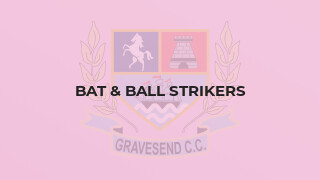 Bat & Ball Strikers